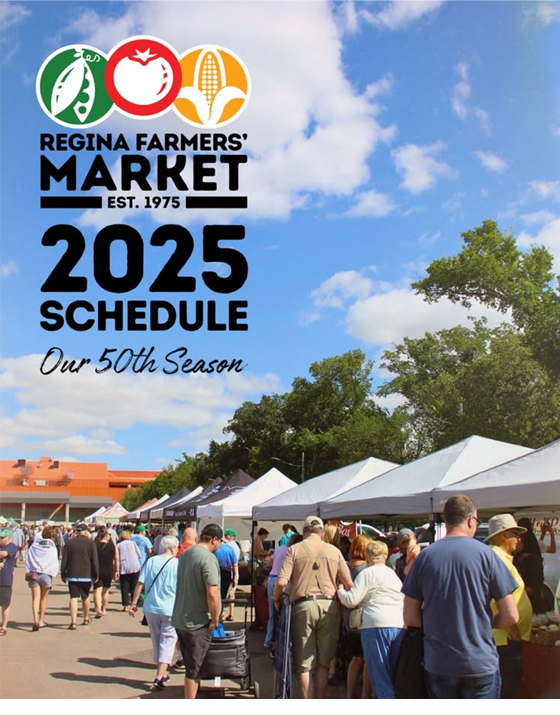 Regina Farmers' Market 2025 schedule, 50th season celebration.